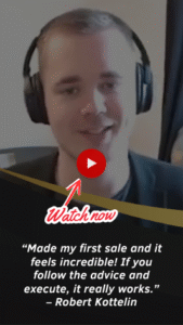 From Lost to First Sale: A Life-Changing Business Transformation